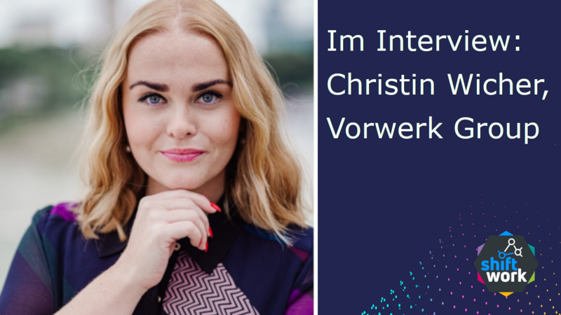 Die Reise im Change Management bei Vorwerk - Christin Wicher im Interview!